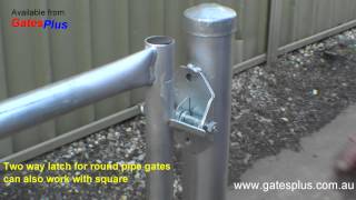 Gate Latch 2 way for round pipe and square [upl. by Eryt]