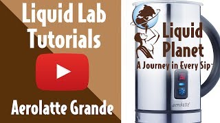 Liquid Lab  Aerolatte Grande Milk Frother [upl. by Philis]