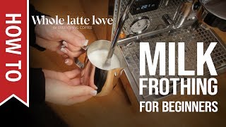 How To Milk Frothing for Beginners 5 Tips [upl. by Crow]